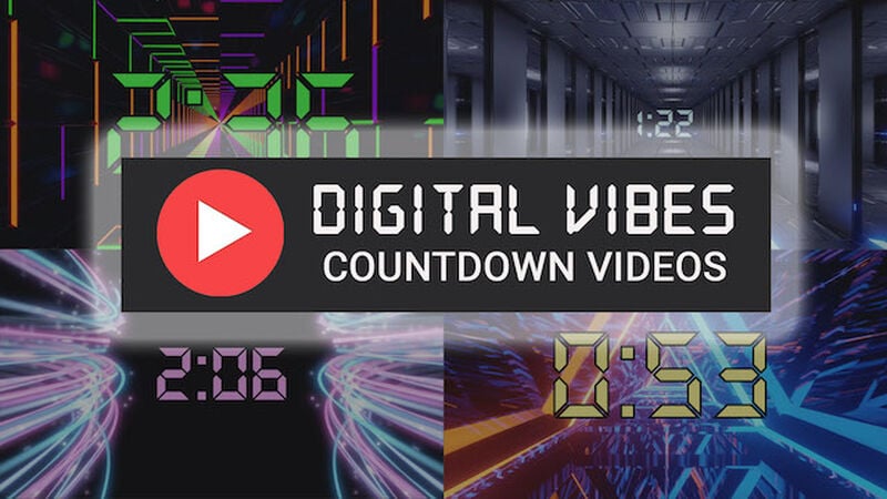 Digital Vibes Countdown Videos